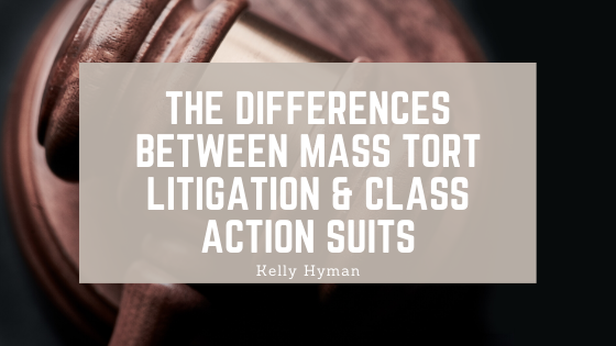 The Differences Between Mass Tort Litigation & Class Action Suits