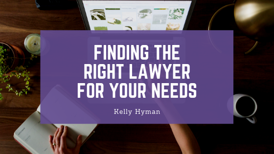 Finding The Right Lawyer For Your Needs