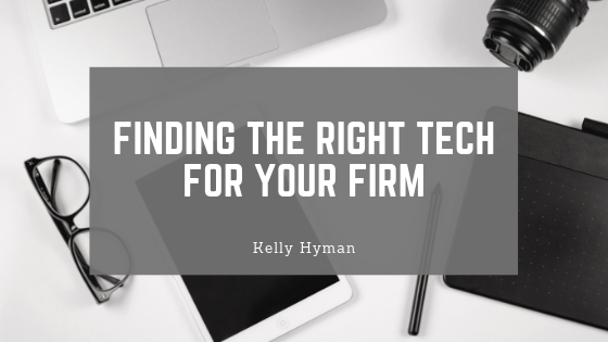 Kelly Hyman Finding Tech For Your Firm