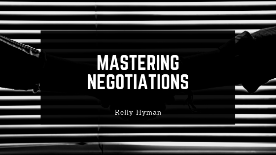Kelly Hyman Mastering Negotiations